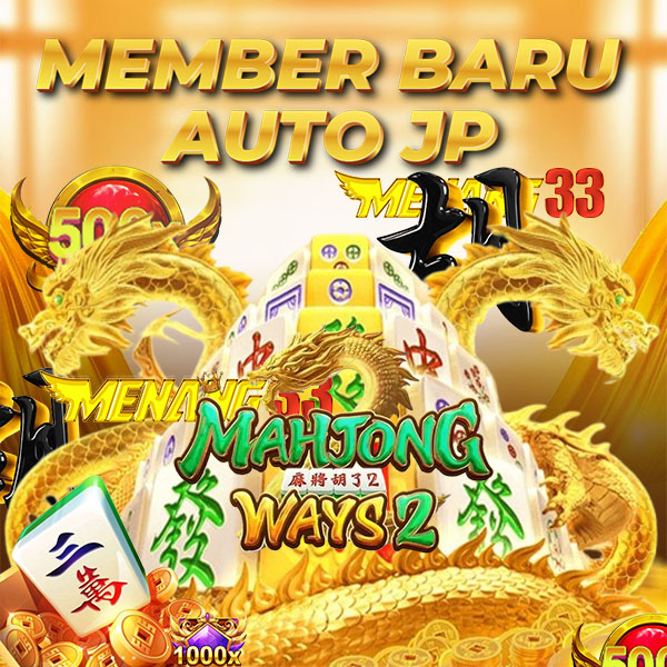 MENANG33 GAMPANG JACKPOT