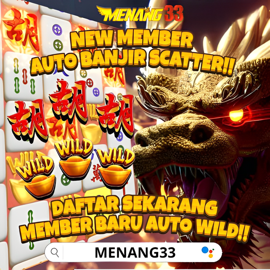 SITUS GAMPANG MENANG SLOT GACOR MENANG33