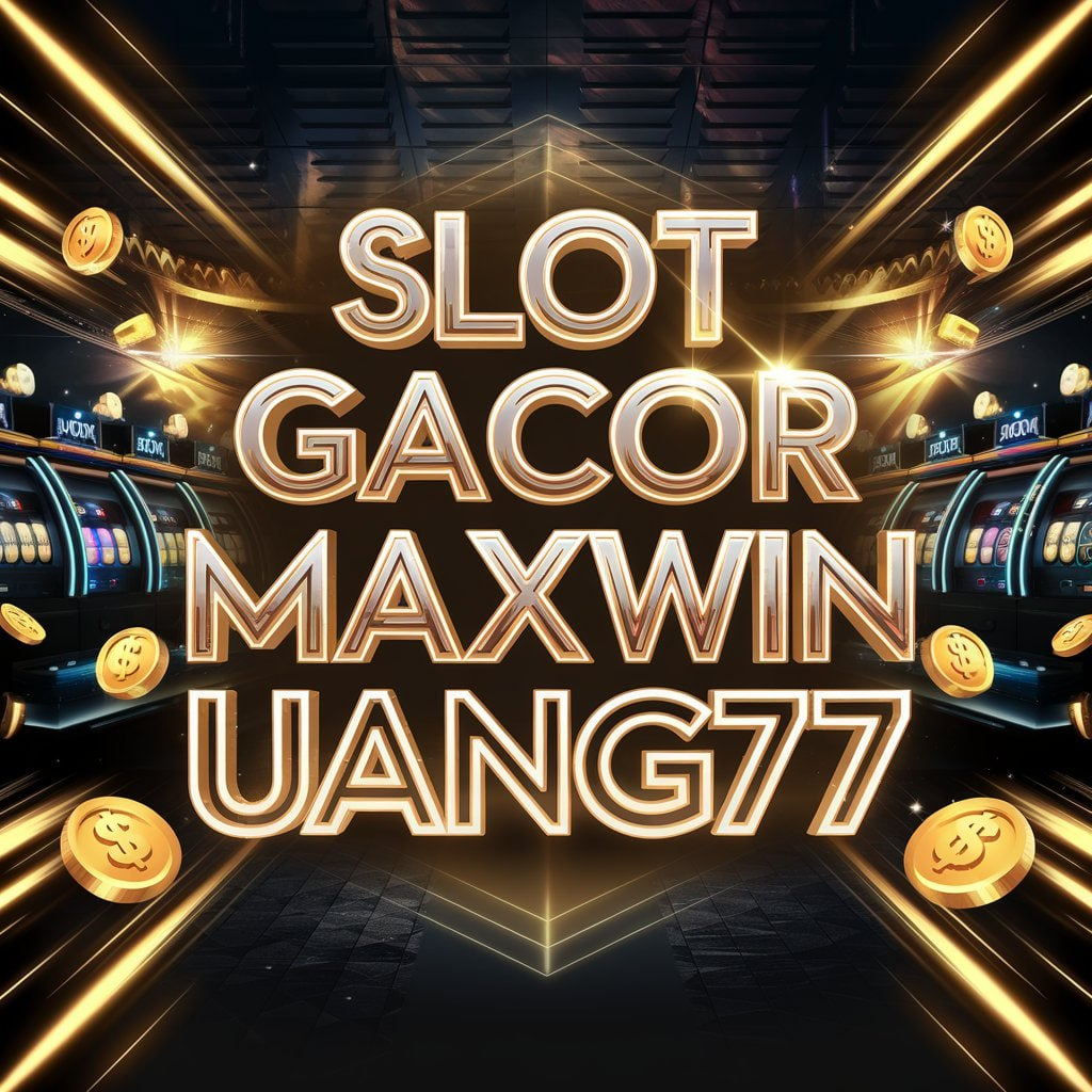 UANG77 SLOT