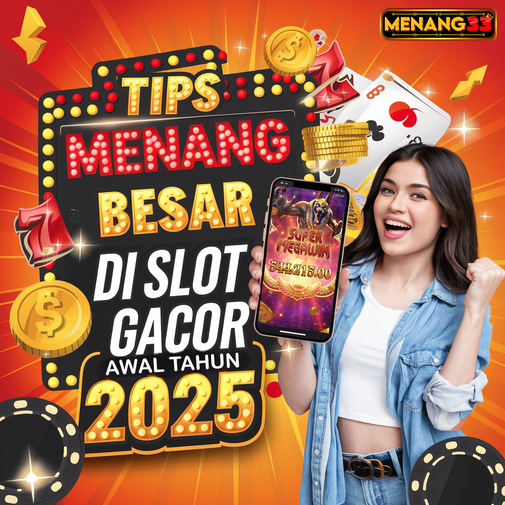 SLOT GACOR MENANG33