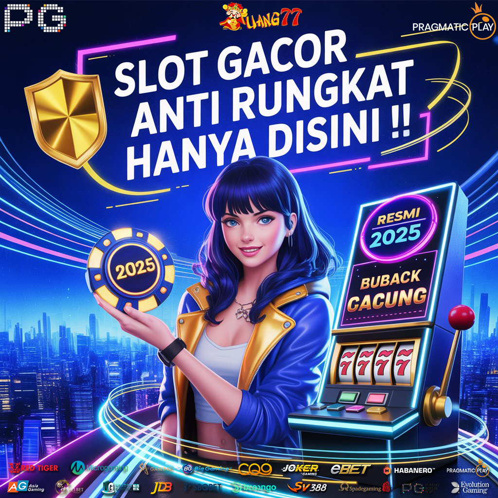 UANG77 Slot Gacor 2025